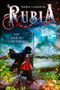 Rubia - Jagd nach der Unsterblichkeit Cover des Buches Rubia - Jagd nach der Unsterblichkeit (ISBN: B0BFQKH42C)