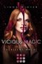 Vicious Magic: Tückische Macht (Band 3): Urban Fantasy über eine toughe Magie-Agentin und einen undurchsichtigen Drachenwandler Cover des Buches Vicious Magic: Tückische Macht (Band 3): Urban Fantasy über eine toughe Magie-Agentin und einen undurchsichtigen Drachenwandler