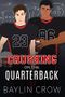 Crushing on the Quarterback (English Edition) Cover des Buches Crushing on the Quarterback (English Edition) (ISBN: B0BGSRN5KK)