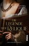 Die Legende der Reliquie: Historischer Roman Cover des Buches Die Legende der Reliquie: Historischer Roman