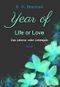 year of life or love: Das Lebens- oder Liebesjahr Cover des Buches year of life or love: Das Lebens- oder Liebesjahr