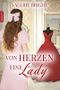Von Herzen eine Lady Cover des Buches Von Herzen eine Lady (ISBN: B0BNLLSFZF)
