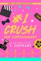 #1 Crush – Der Superschwarm Cover des Buches #1 Crush – Der Superschwarm (ISBN: B0BPTJXYVS)