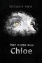 Her name was Chloe (English Edition) Cover des Buches Her name was Chloe (English Edition) (ISBN: B0BQ3MZNDY)