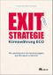 Exit-Strategie Klimawährung ECO: Mit persönlichen Emissionsbudgets das Klimaziel erreichen Cover des Buches Exit-Strategie Klimawährung ECO: Mit persönlichen Emissionsbudgets das Klimaziel erreichen (ISBN: B0BRNQF8T1)