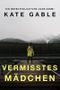 Vermisstes Mädchen: Ein Detective-Kaitlyn-Carr-Krimi Cover des Buches Vermisstes Mädchen: Ein Detective-Kaitlyn-Carr-Krimi (ISBN: B0BRT767DR)