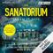 Das Sanatorium Cover des Buches Das Sanatorium (ISBN: B0BTPXY5GY)