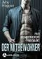 Der Mitbewohner. Frei. Faszinierend. Provokant. Cover des Buches Der Mitbewohner. Frei. Faszinierend. Provokant. (ISBN: B0BVR968L5)