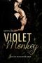 Violet Monkey: Ein Äffchen zum Verlieben Cover des Buches Violet Monkey: Ein Äffchen zum Verlieben (ISBN: B0BW9V2NFX)