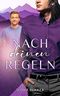 Nach deinen Regeln (Nach unseren Regeln 2) Cover des Buches Nach deinen Regeln (Nach unseren Regeln 2) (ISBN: B0BY5FRLFM)