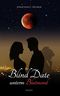Blind Date unterm Blutmond Cover des Buches Blind Date unterm Blutmond (ISBN: B0BZYS9Y8T)