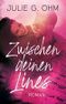 Zwischen deinen Lines Cover des Buches Zwischen deinen Lines (ISBN: B0C1FNT7XD)