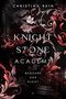 KNIGHTSTONE ACADEMY 1: Begehre uns nicht (Dark Bully Romance / Reverse Harem / Spicy Fantasy) Cover des Buches KNIGHTSTONE ACADEMY 1: Begehre uns nicht (Dark Bully Romance / Reverse Harem / Spicy Fantasy) (ISBN: B0C2JDSV4V)