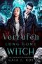 Verrufen – Long Gone Witch: Ein paranormaler Rockstar Liebesroman (AAVB-Akten: Berlin 3) Cover des Buches Verrufen – Long Gone Witch: Ein paranormaler Rockstar Liebesroman (AAVB-Akten: Berlin 3) (ISBN: B0C37XYTYP)