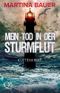 Mein Tod in der Sturmflut: Küstenkrimi (Melissa Dietrich 2) Cover des Buches Mein Tod in der Sturmflut: Küstenkrimi (Melissa Dietrich 2) (ISBN: B0C5F9PR18)