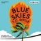 Blue Skies Cover des Buches Blue Skies (ISBN: B0C65HWZZ9)
