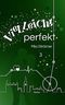Vielleicht perfekt: unPerfekt - Band 3 Cover des Buches Vielleicht perfekt: unPerfekt - Band 3 (ISBN: B0C9XKLPTX)
