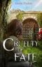 CRUELTY OF FATE Cover des Buches CRUELTY OF FATE