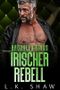 Brooklyn Kings: Irischer Rebell (Brooklyn Kings Deutsch) Cover des Buches Brooklyn Kings: Irischer Rebell (Brooklyn Kings Deutsch) (ISBN: B0CG7LWG8R)