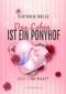 Das Leben ist ein Ponyhof - oder etwa nicht? Cover des Buches Das Leben ist ein Ponyhof - oder etwa nicht?