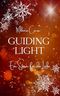 Guiding light: Ein Stern für die Liebe Cover des Buches Guiding light: Ein Stern für die Liebe (ISBN: B0CKS14G49)