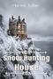 Snow Bunting House Cover des Buches Snow Bunting House (ISBN: B0CPCNDQHG)