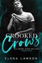 Crooked Crows: Eine dunkle Romanze (Die Söhne eines Heiligen 1) Cover des Buches Crooked Crows: Eine dunkle Romanze (Die Söhne eines Heiligen 1) (ISBN: B0CPGKXRBY)