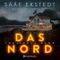 Das Nord - Tödliches Menü: Kulinarikthriller 1 Cover des Buches Das Nord - Tödliches Menü: Kulinarikthriller 1 (ISBN: B0CQ2N52DN)
