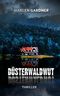 Düsterwaldwut: Spannender Thriller: Bist du wirklich bereit für die Wahrheit? Cover des Buches Düsterwaldwut: Spannender Thriller: Bist du wirklich bereit für die Wahrheit? (ISBN: B0CQTJWN93)