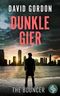 Dunkle Gier: Ein Joe Brody-Thriller (The Bouncer 3) Cover des Buches Dunkle Gier: Ein Joe Brody-Thriller (The Bouncer 3) (ISBN: B0CV5N87V1)
