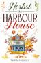Herbst im Harbour House: Neubeginn in Schottland 1 Cover des Buches Herbst im Harbour House: Neubeginn in Schottland 1 (ISBN: B0CWQ7MHBQ)
