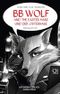 BB Wolf: and the Easter Hare / und der Osterhase (English Edition) Cover des Buches BB Wolf: and the Easter Hare / und der Osterhase (English Edition) (ISBN: B0CYH7KBKS)