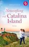 Neuanfang auf Catalina Island Cover des Buches Neuanfang auf Catalina Island (ISBN: B0CYJ735HQ)