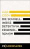 Die Schnellimbissdetektivin Cover des Buches Die Schnellimbissdetektivin (ISBN: B0D1NMFFMV)