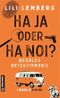 Haja oder Hanoi? Wehrles Detektivmobil: Ländlekrimi (Quer durchs Ländle 1) Cover des Buches Haja oder Hanoi? Wehrles Detektivmobil: Ländlekrimi (Quer durchs Ländle 1) (ISBN: B0D1VRJCXQ)
