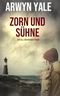 Zorn und Sühne: Ein Fall für Nathan O'Brian Cover des Buches Zorn und Sühne: Ein Fall für Nathan O'Brian (ISBN: B0D327RCM2)