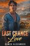 Last Chance Love (Isaiah Ranch) (English Edition) Cover des Buches Last Chance Love (Isaiah Ranch) (English Edition) (ISBN: B0D42BRVBC)