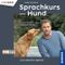 Sprachkurs Hund von Martin Rütter: Körpersprache und Kommunikation Cover des Buches Sprachkurs Hund von Martin Rütter: Körpersprache und Kommunikation (ISBN: B0D49QBL1F)