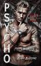 Psycho (Bastard Brothers of Carnage 4) Cover des Buches Psycho (Bastard Brothers of Carnage 4) (ISBN: B0D4Z9SX2X)