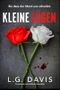 Kleine Lügen: Ein spannender und mitreißender Psychothriller Cover des Buches Kleine Lügen: Ein spannender und mitreißender Psychothriller (ISBN: B0D93YZ49P)