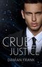 Cruel Justice (Courtroom Office Romance) Cover des Buches Cruel Justice (Courtroom Office Romance) (ISBN: B0DDQ8X8P9)