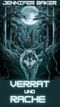 Verrat und Rache: Das Schicksal einer arrangierten Werwolfs-Ehe Cover des Buches Verrat und Rache: Das Schicksal einer arrangierten Werwolfs-Ehe (ISBN: B0DDQG5TZ7)