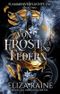Von Frost Und Federn (Flammenverfluchte Fae 2) Cover des Buches Von Frost Und Federn (Flammenverfluchte Fae 2) (ISBN: B0DKTGV45C)