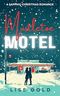 Mistletoe Motel: A Sapphic Christmas Romance (English Edition) Cover des Buches Mistletoe Motel: A Sapphic Christmas Romance (English Edition) (ISBN: B0DKTS8H2Z)