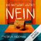 Die Antwort lautet NEIN Cover des Buches Die Antwort lautet NEIN (ISBN: B0DN15MXJZ)