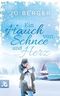 Ein Hauch von Schnee und Herz: Liebe in Hope Valley (Verliebt in Hope Valley 3) Cover des Buches Ein Hauch von Schnee und Herz: Liebe in Hope Valley (Verliebt in Hope Valley 3) (ISBN: B0DPG7QRVN)