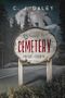 Welcome to Cemetery (The Cemetery Collection Book 1) (English Edition) Cover des Buches Welcome to Cemetery (The Cemetery Collection Book 1) (English Edition) (ISBN: B0DQ1BFGR3)