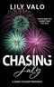 Chasing July: A Dark Stalker Romance (Festive-F*cks-Series) Cover des Buches Chasing July: A Dark Stalker Romance (Festive-F*cks-Series) (ISBN: B0DQDL8ZZZ)