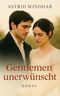 Gentlemen unerwünscht: Ein Regency Liebesroman Cover des Buches Gentlemen unerwünscht: Ein Regency Liebesroman (ISBN: B0DRSXMP5S)