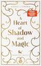 A Heart of Shadow and Magic : Magieglimmen Cover des Buches A Heart of Shadow and Magic : Magieglimmen (ISBN: B0DRW5PSLS)